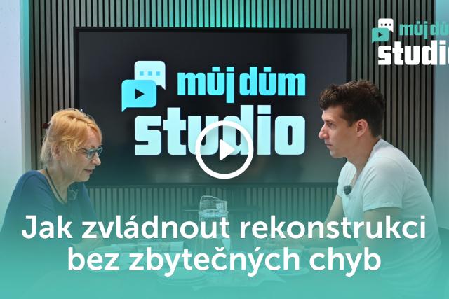 Jak zvládnout rekonstrukci bez zbytečných chyb - 86. díl