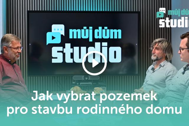 Jak vybrat pozemek pro stavbu rodinného domu - 88. díl